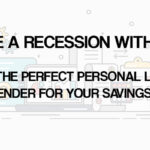 Survive a Recession with Ease: Find the Perfect Personal Loan Lender for Your Savings!